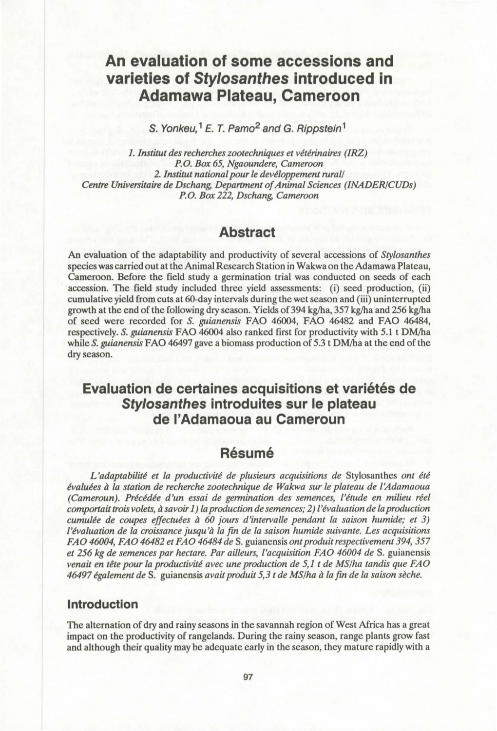 An Evaluation of Some Accessions and Varieties of Stylosanthes Introduced in Adamawa Plateau, Cameroon