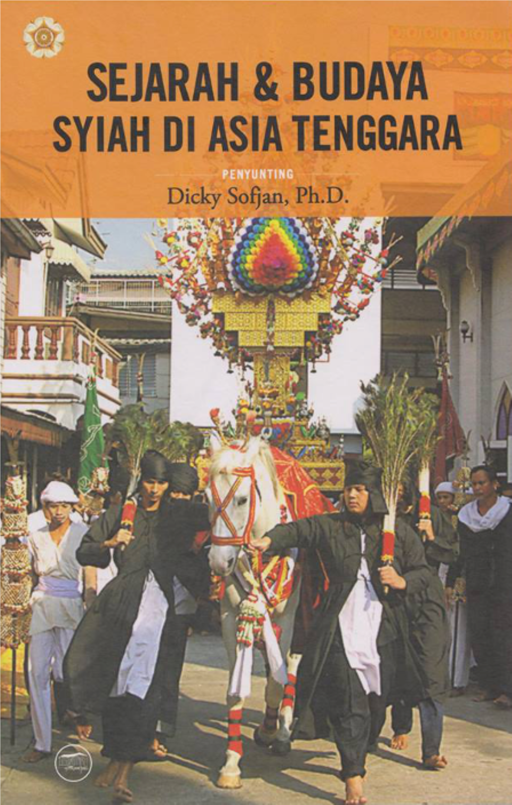 Sejarah Dan Budaya Syiah Di Asia Tenggara