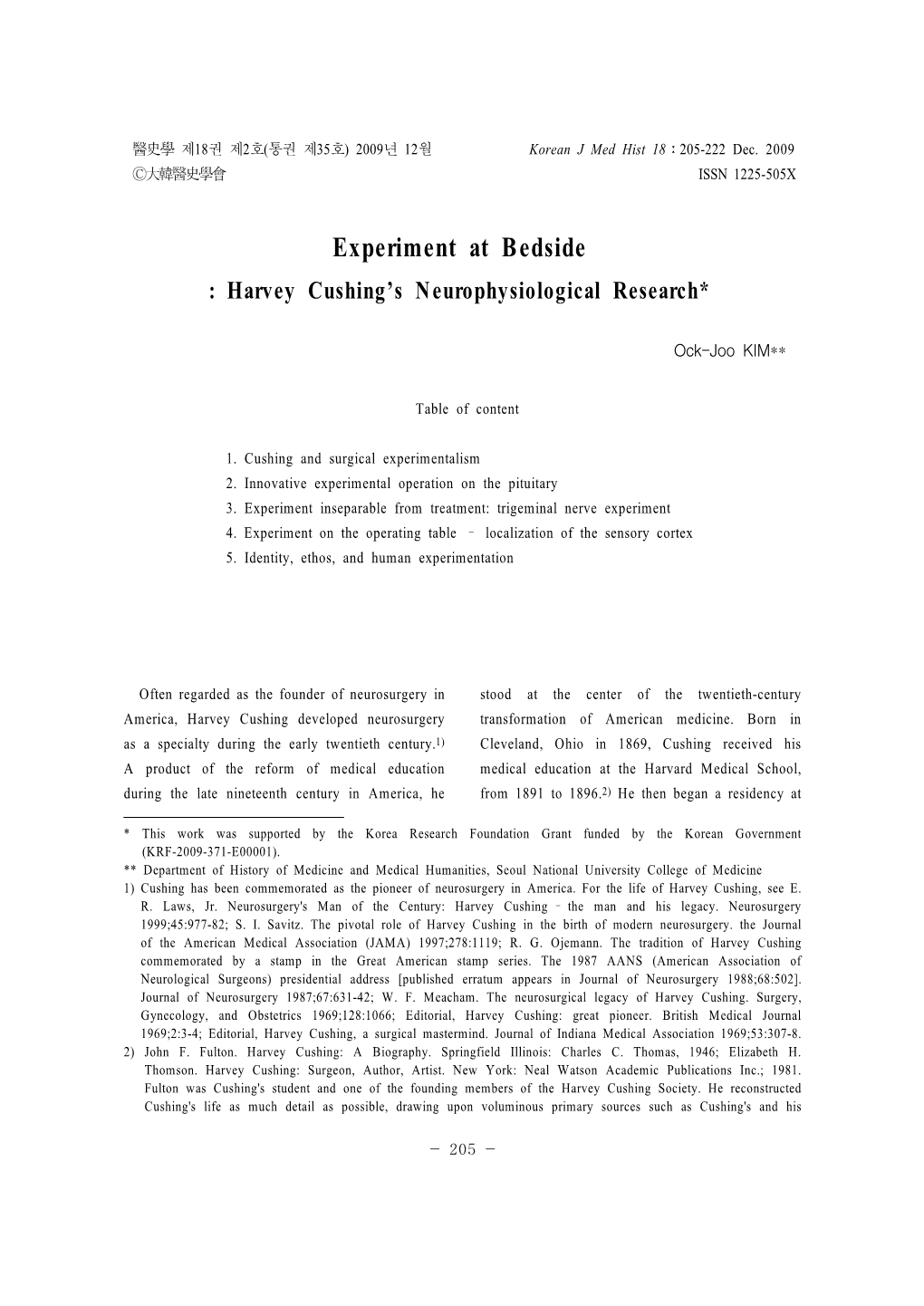 Experiment at Bedside : Harvey Cushing’S Neurophysiological Research*