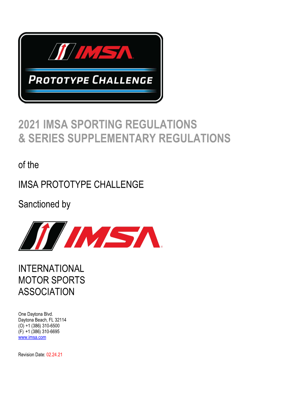 2021 IMSA SPORTING REGULATIONS and SSR IPC