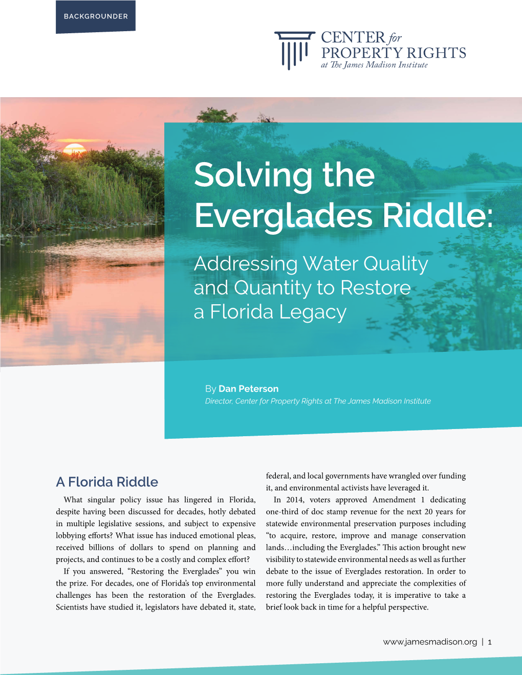 Solving the Everglades Riddle: Addressing Water Quality and Quantity to Restore a Florida Legacy