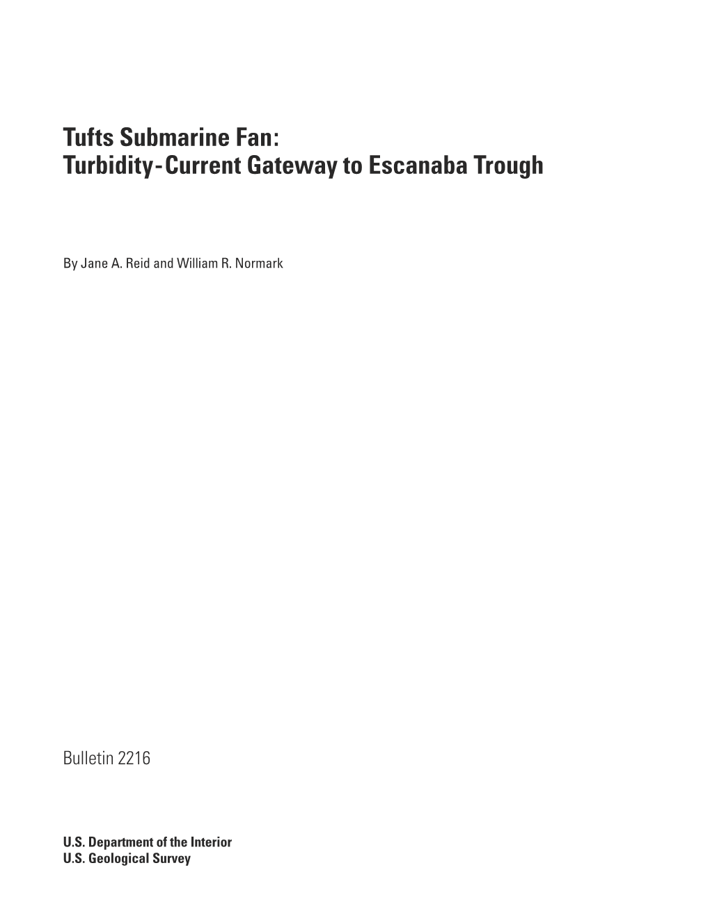 Turbidity-Current Gateway to Escanaba Trough