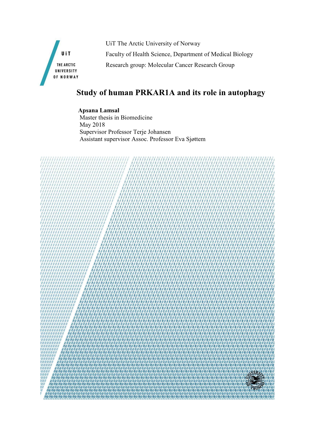 Study of Human PRKAR1A and Its Role in Autophagy