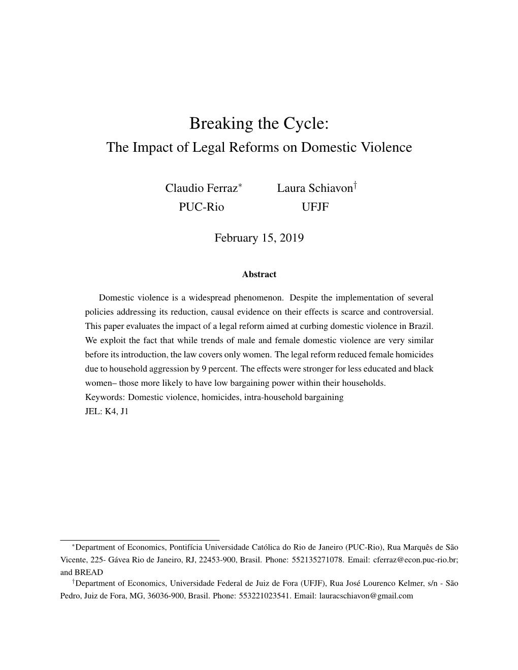 Breaking the Cycle: the Impact of Legal Reforms on Domestic Violence