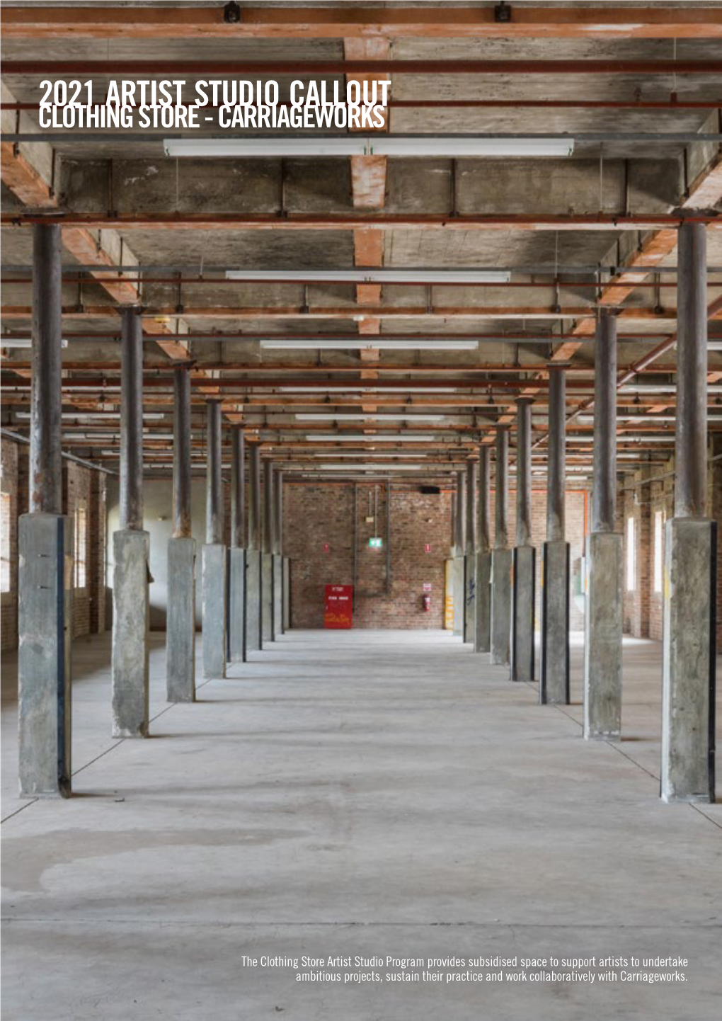 2021 Artist Studio Callout Clothing Store - Carriageworks