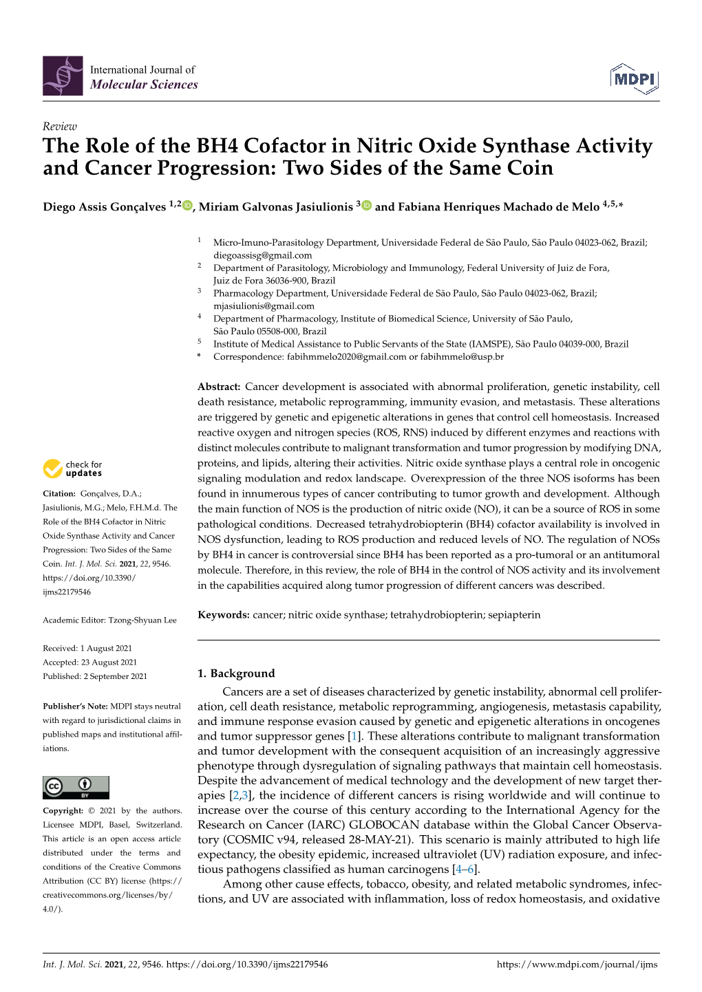 The Role of the BH4 Cofactor in Nitric Oxide Synthase Activity and Cancer Progression: Two Sides of the Same Coin