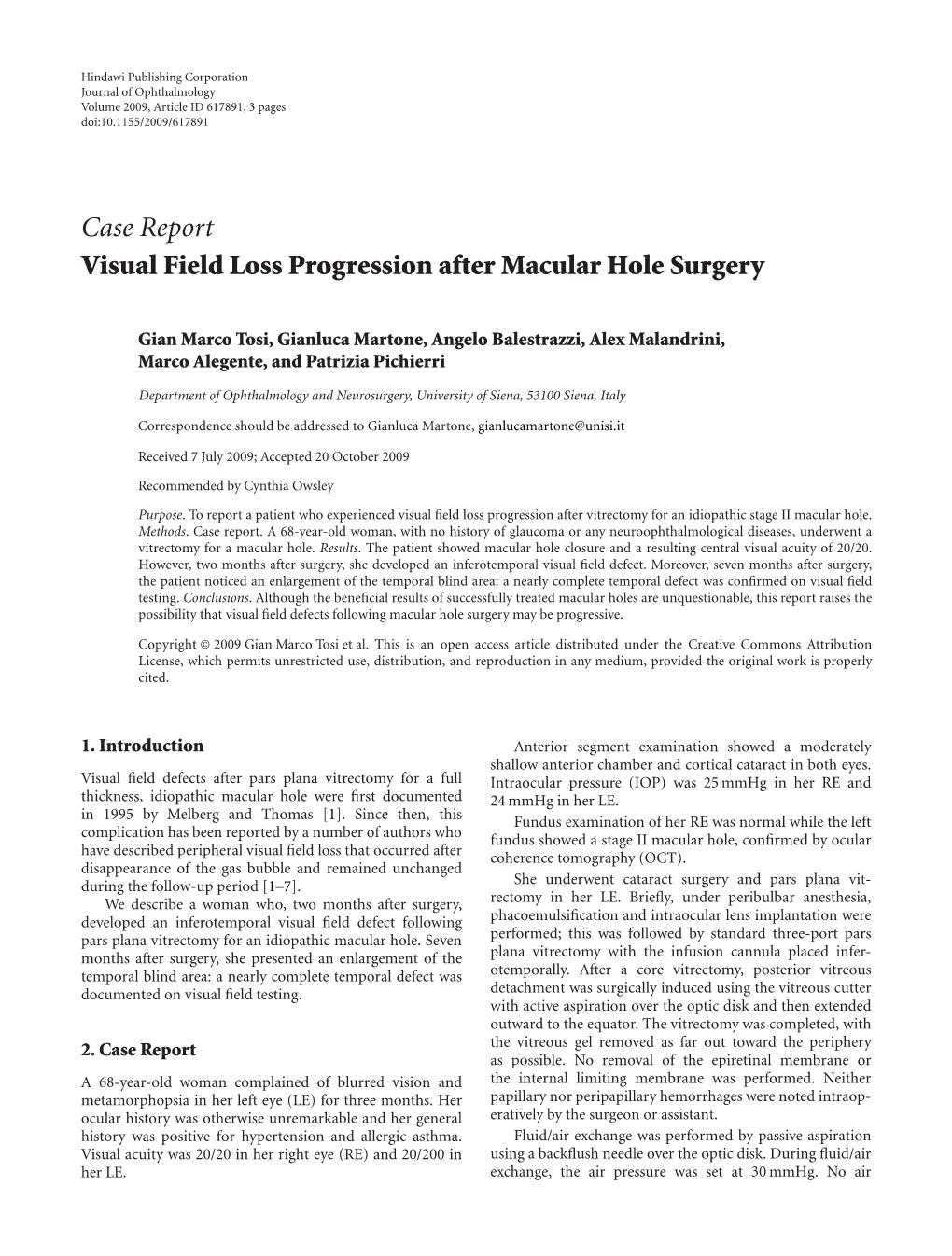 Visual Field Loss Progression After Macular Hole Surgery