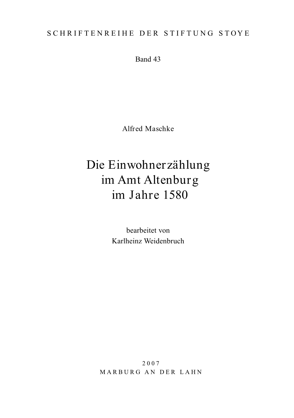 Die Einwohnerzählung Im Amt Altenburg Im Jahre 1580