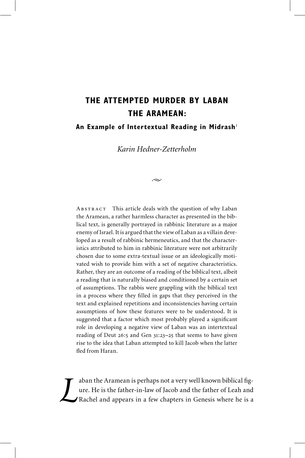 THE ATTEMPTED MURDER by LABAN the ARAMEAN: an Example of Intertextual Reading in Midrash1