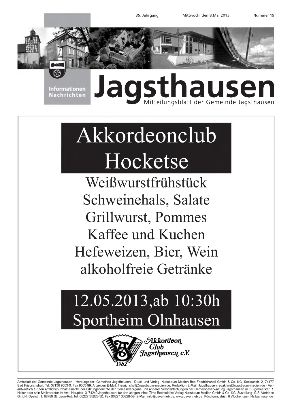 Akkordeonclub Hocketse Weißwurstfrühstück Schweinehals, Salate Grillwurst, Pommes Kaffee Und Kuchen Hefeweizen, Bier, Wein Alkoholfreie Getränke