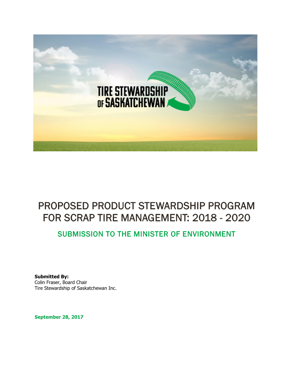 Proposed Product Stewardship Program for Scrap Tire Management: 2018 - 2020