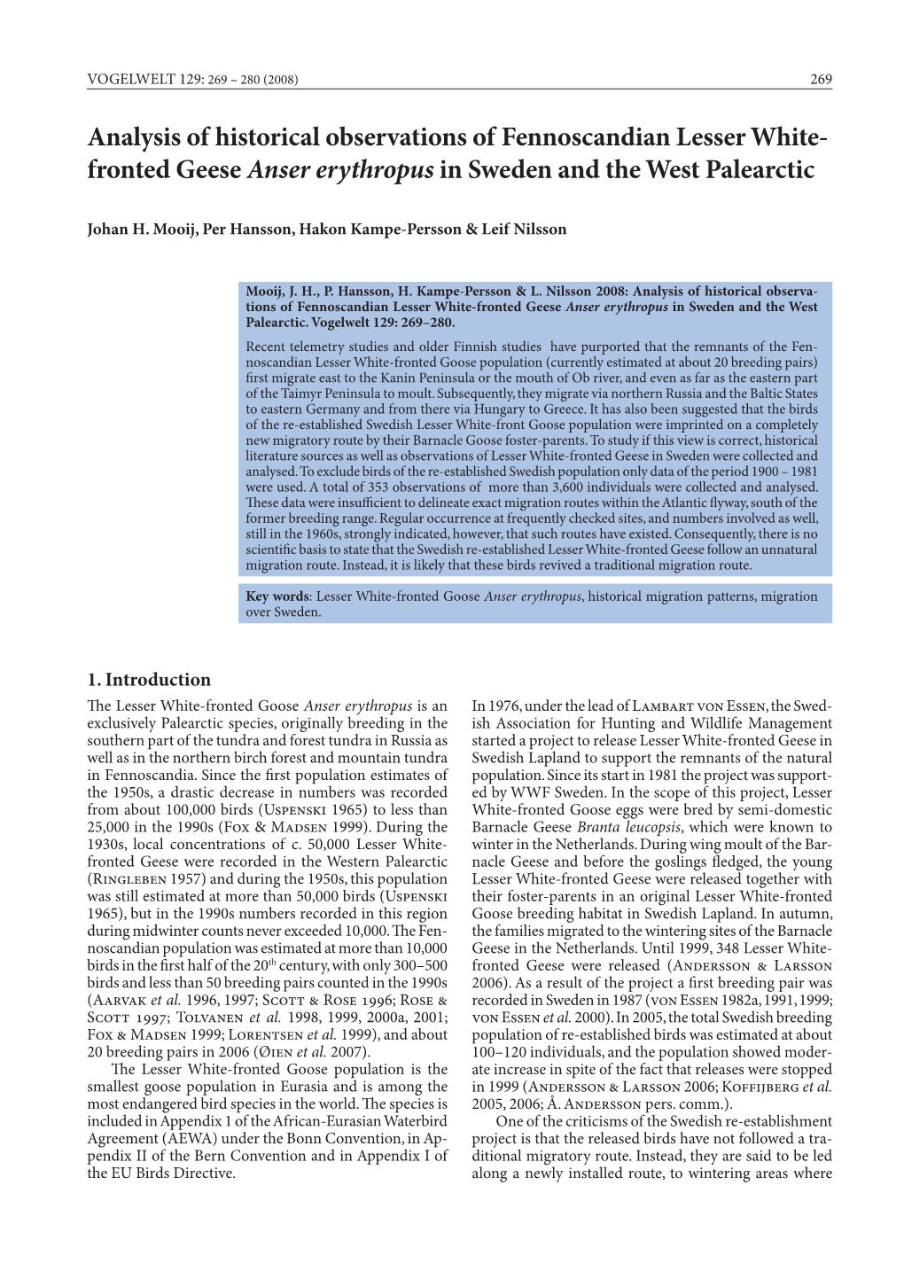 Analysis of Historical Observations of Fennoscandian Lesser White- Fronted Geese Anser Erythropus in Sweden and the West Palearctic