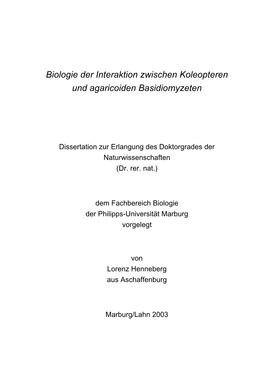 Biologie Der Interaktion Zwischen Koleopteren Und Agaricoiden Basidiomyzeten