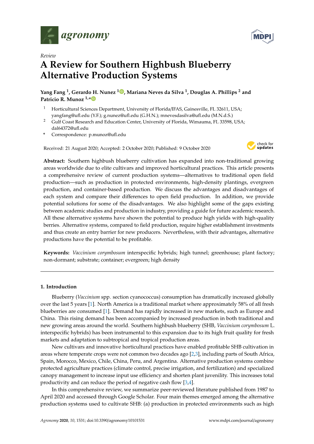 A Review for Southern Highbush Blueberry Alternative Production Systems