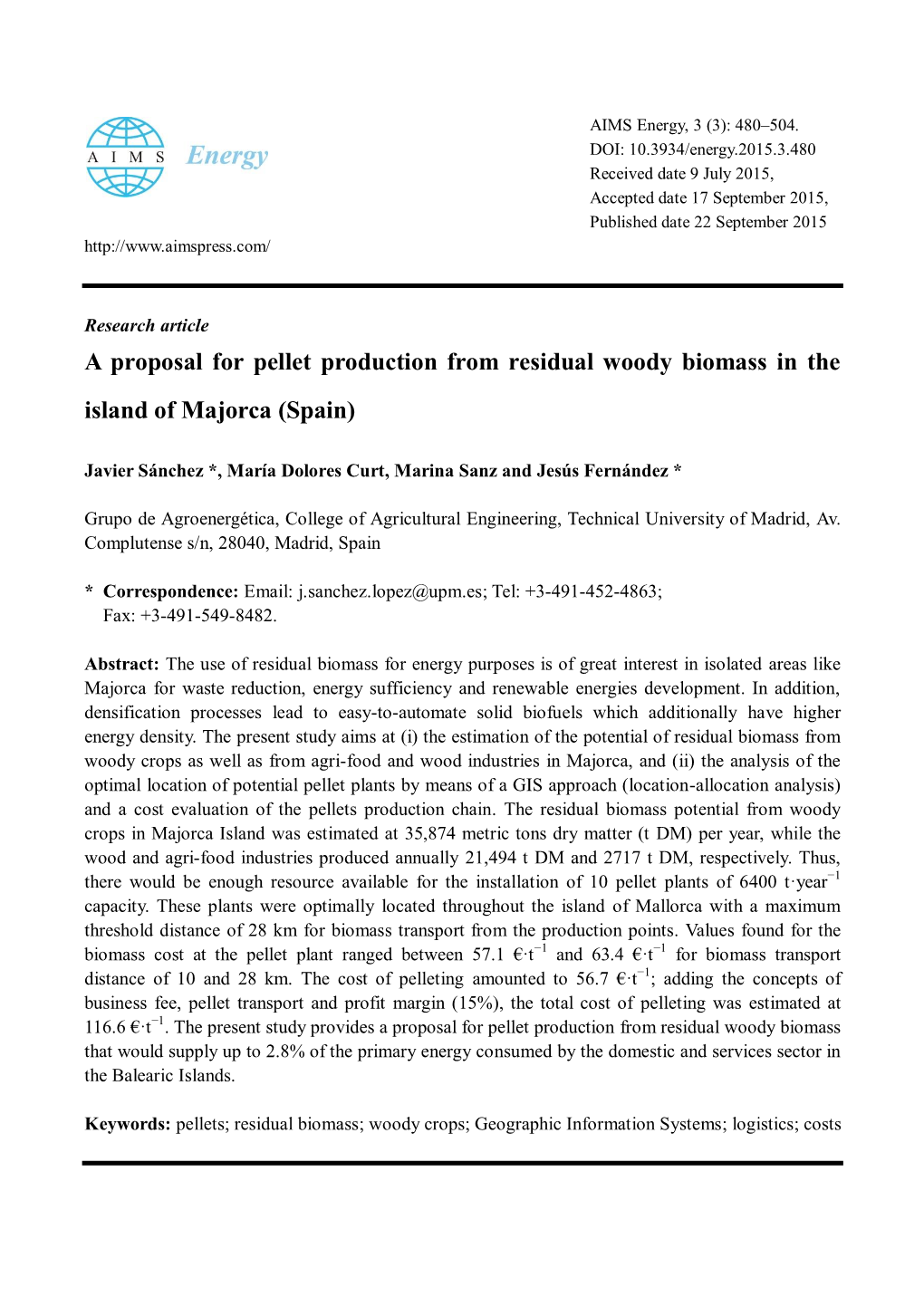 A Proposal for Pellet Production from Residual Woody Biomass in the Island of Majorca (Spain)