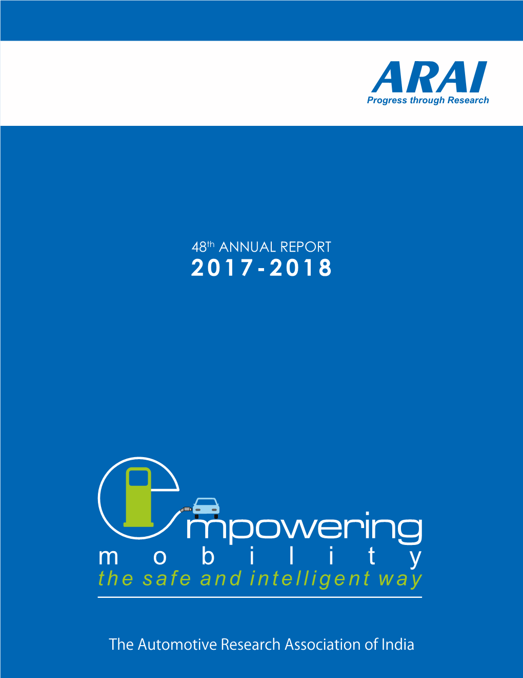 Automotive Research Association of India (ARAI)