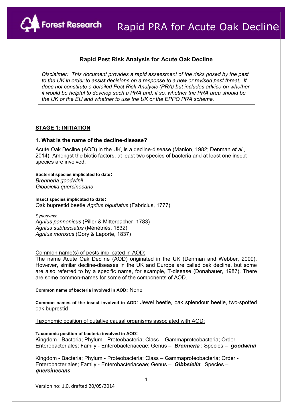 Rapid PRA for Acute Oak Decline