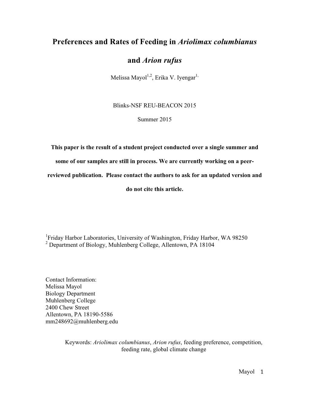 Preferences and Rates of Feeding in Ariolimax Columbianus and Arion