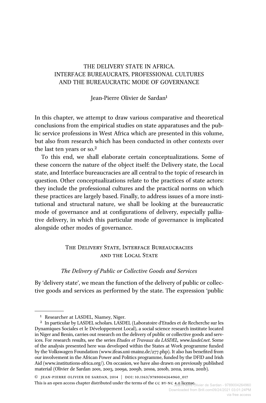 The Delivery State in Africa. Interface Bureaucrats, Professional Cultures and the Bureaucratic Mode of Governance