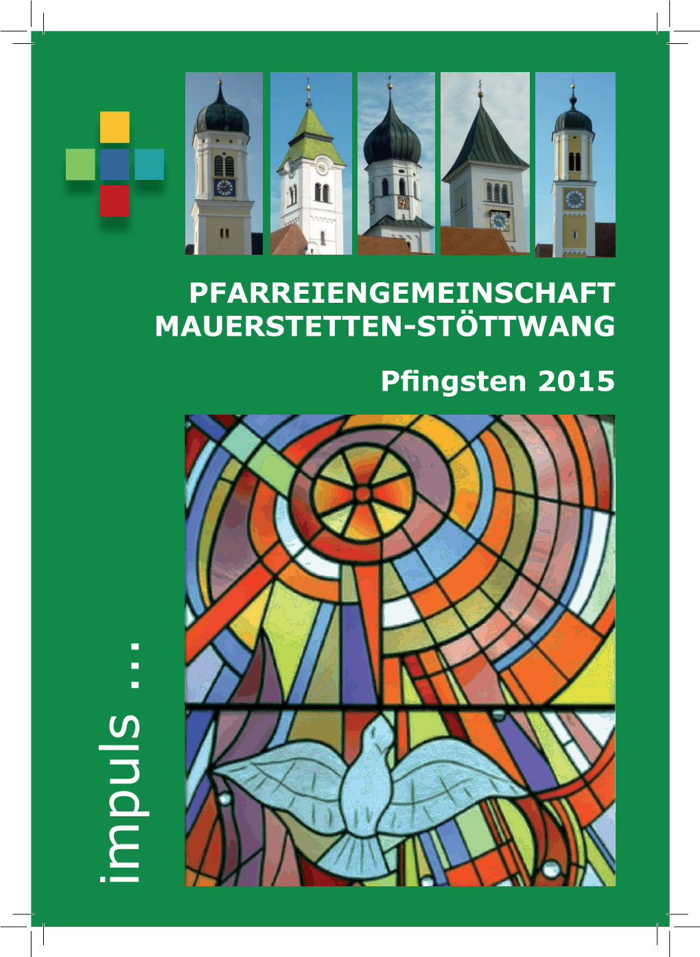 Pfarrbrief Pfingsten 2015 Als