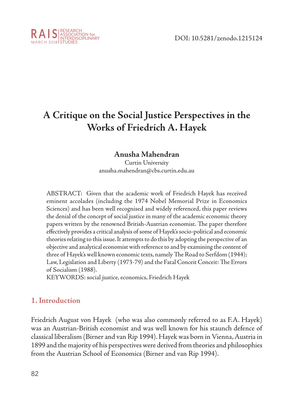 A Critique on the Social Justice Perspectives in the Works of Friedrich A. Hayek