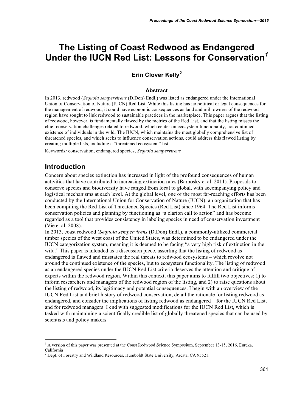 The Listing of Coast Redwood As Endangered Under the IUCN Red List: Lessons for Conservation1