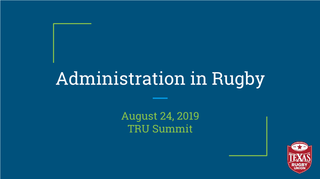 Administration in Rugby