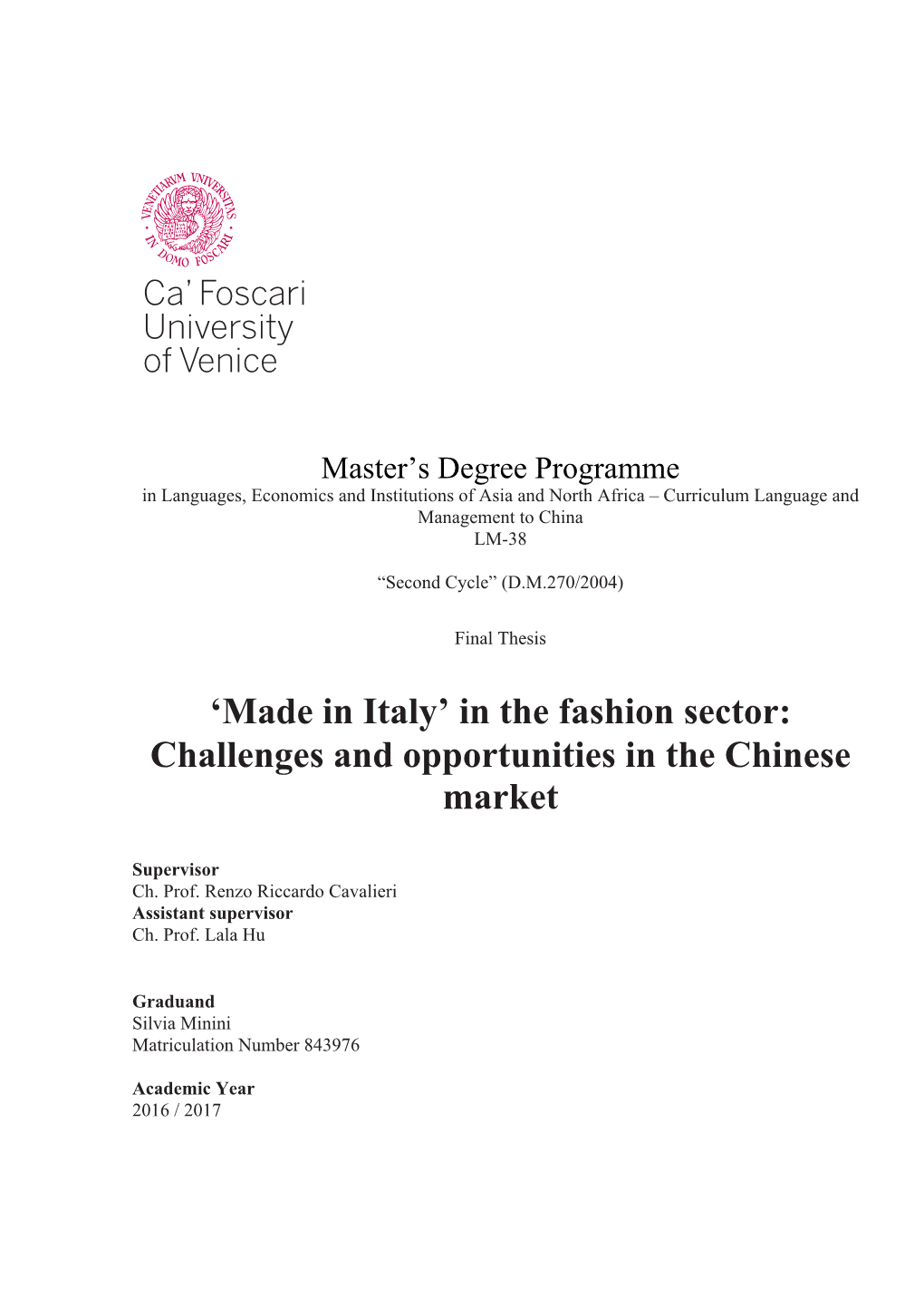 'Made in Italy' in the Fashion Sector: Challenges and Opportunities in The