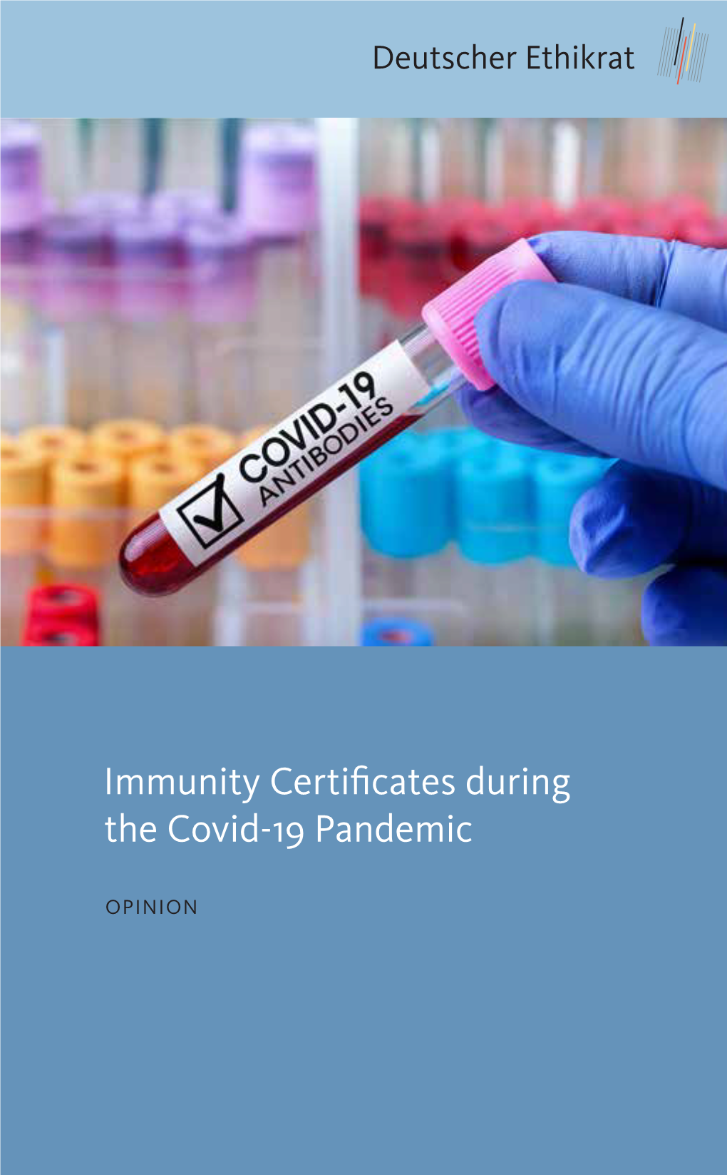 Immunity Certificates During the Covid-19 Pandemic