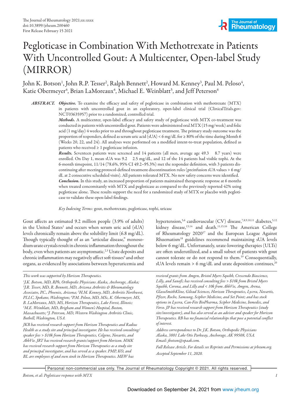 Pegloticase in Combination with Methotrexate in Patients with Uncontrolled Gout: a Multicenter, Open-Label Study (MIRROR) John K