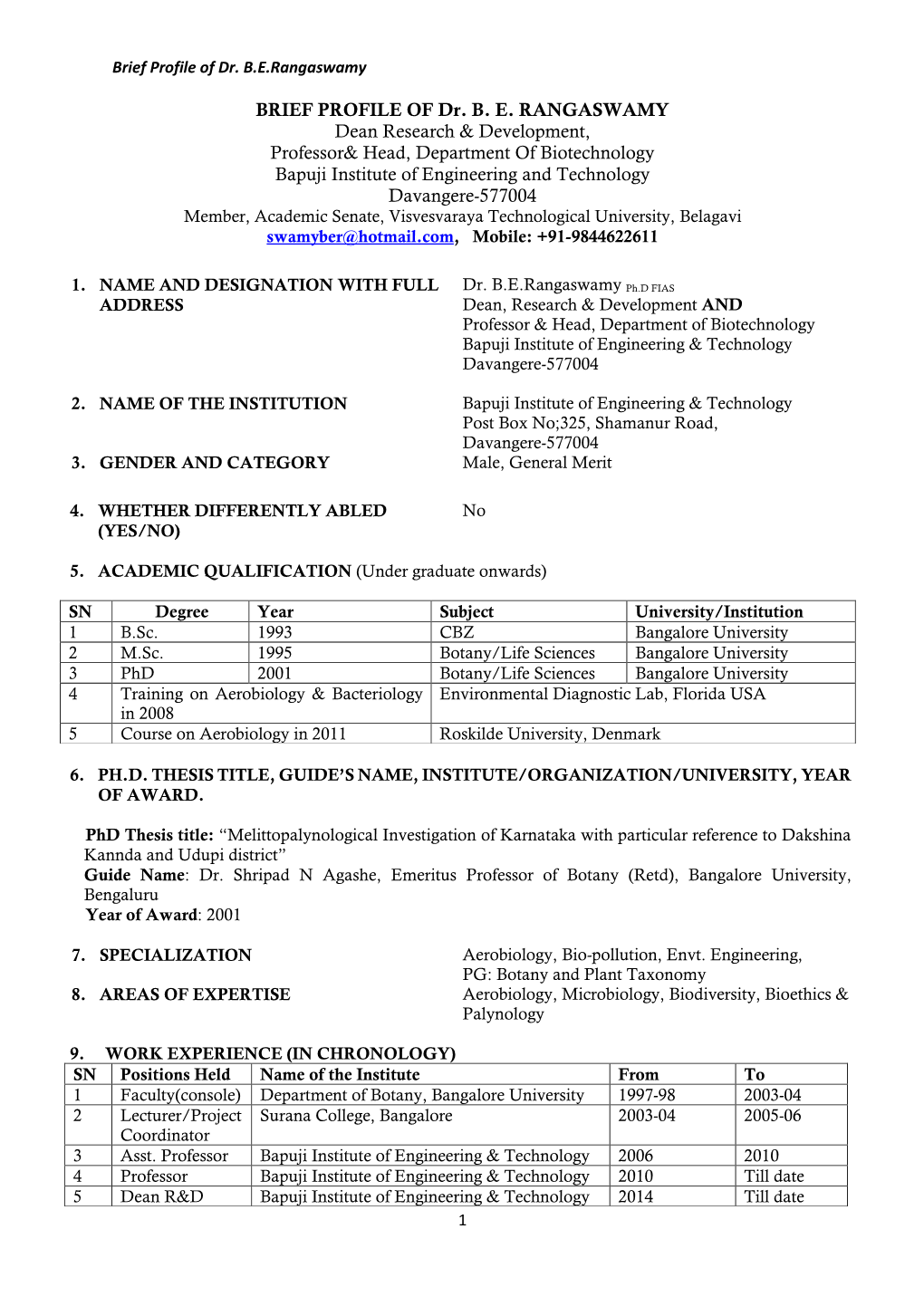 BRIEF PROFILE of Dr. BE RANGASWAMY