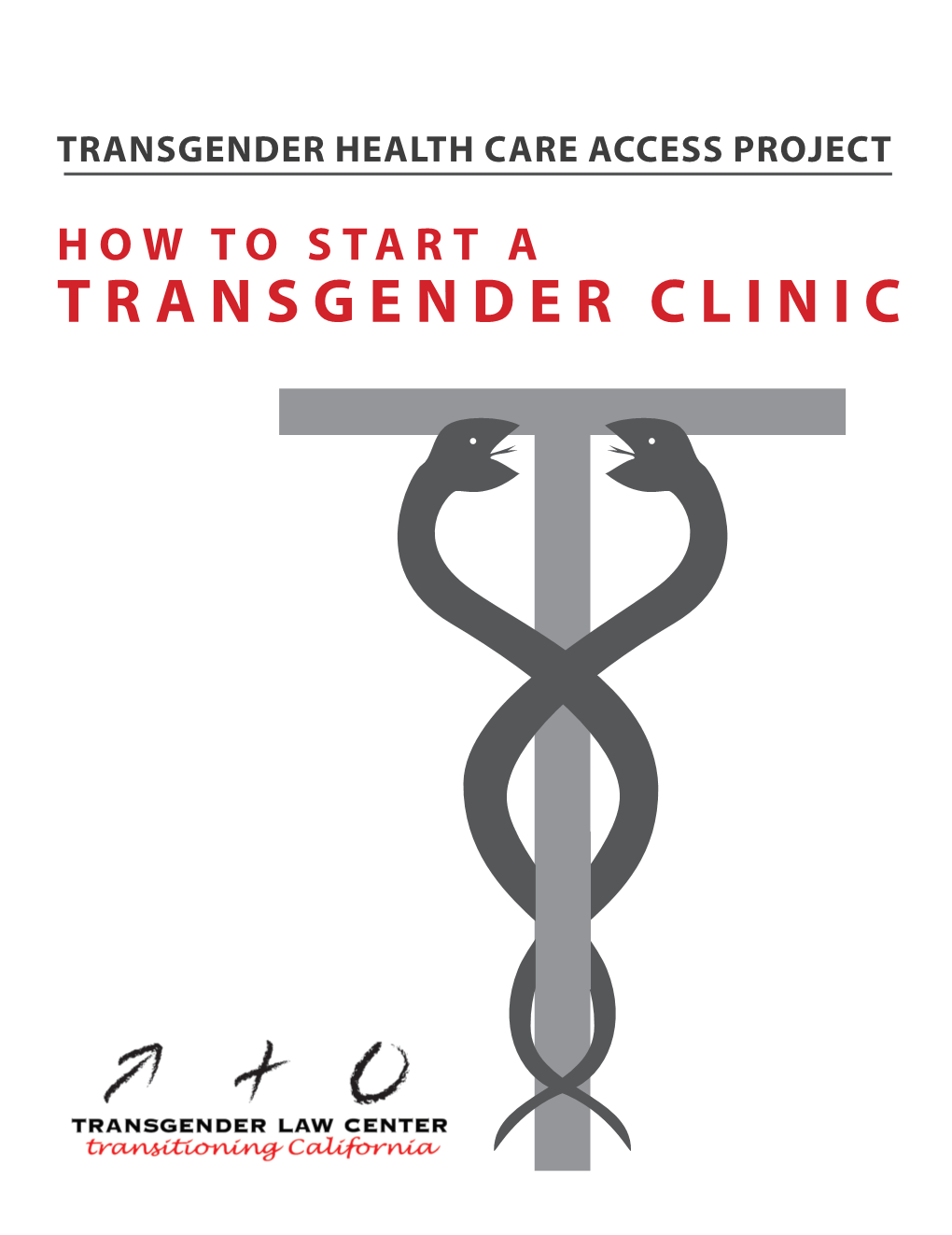 Transgender Clinic of Tom Waddell Health Center, Run by the San Francisco Department of Public Health, Has Been in Operation Since November 1993