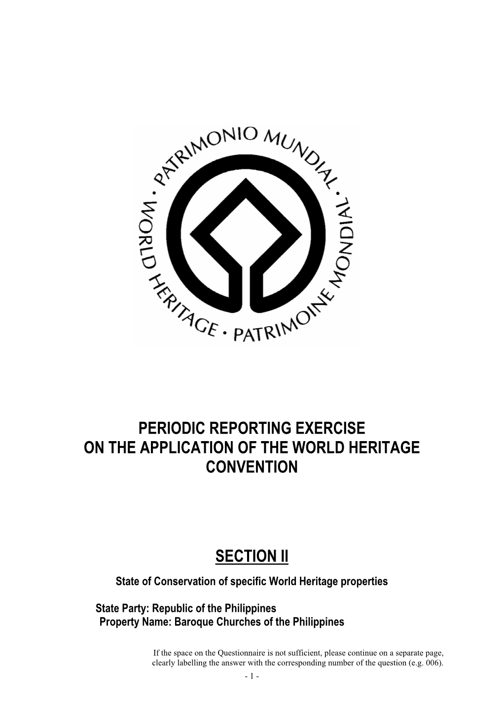 Section II: Periodic Report on the State of Conservation of the Baroque Churches of the Philippines, 2003