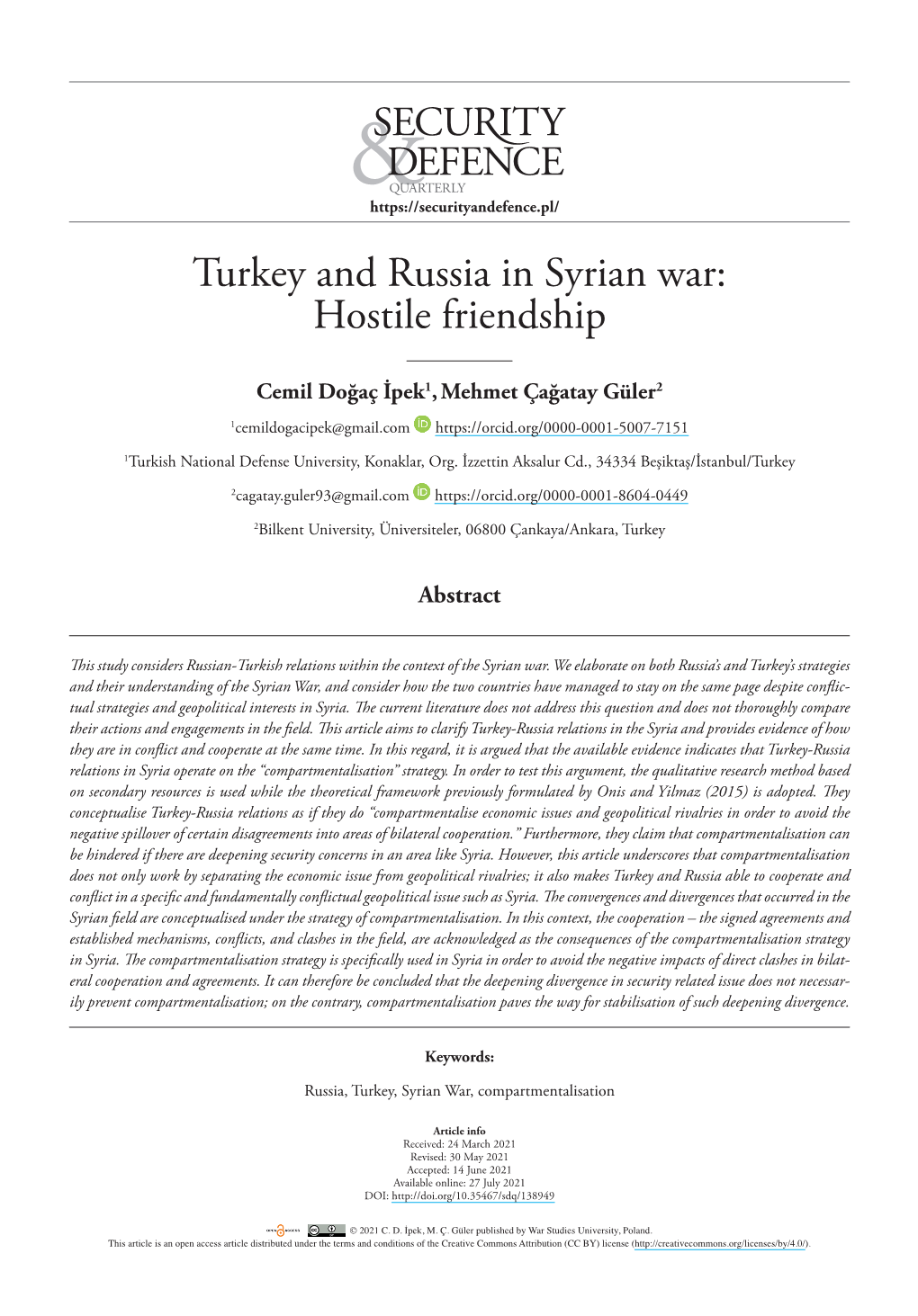 Turkey and Russia in Syrian War: Hostile Friendship