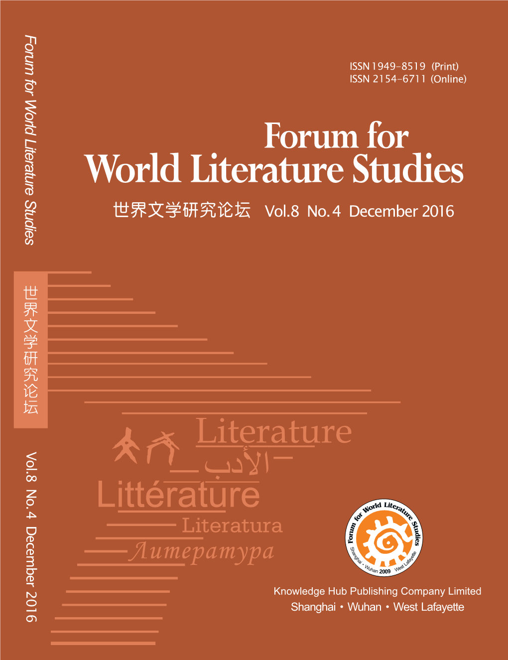 Forum for World Literature Studies Vol.8, No.4, December 2016