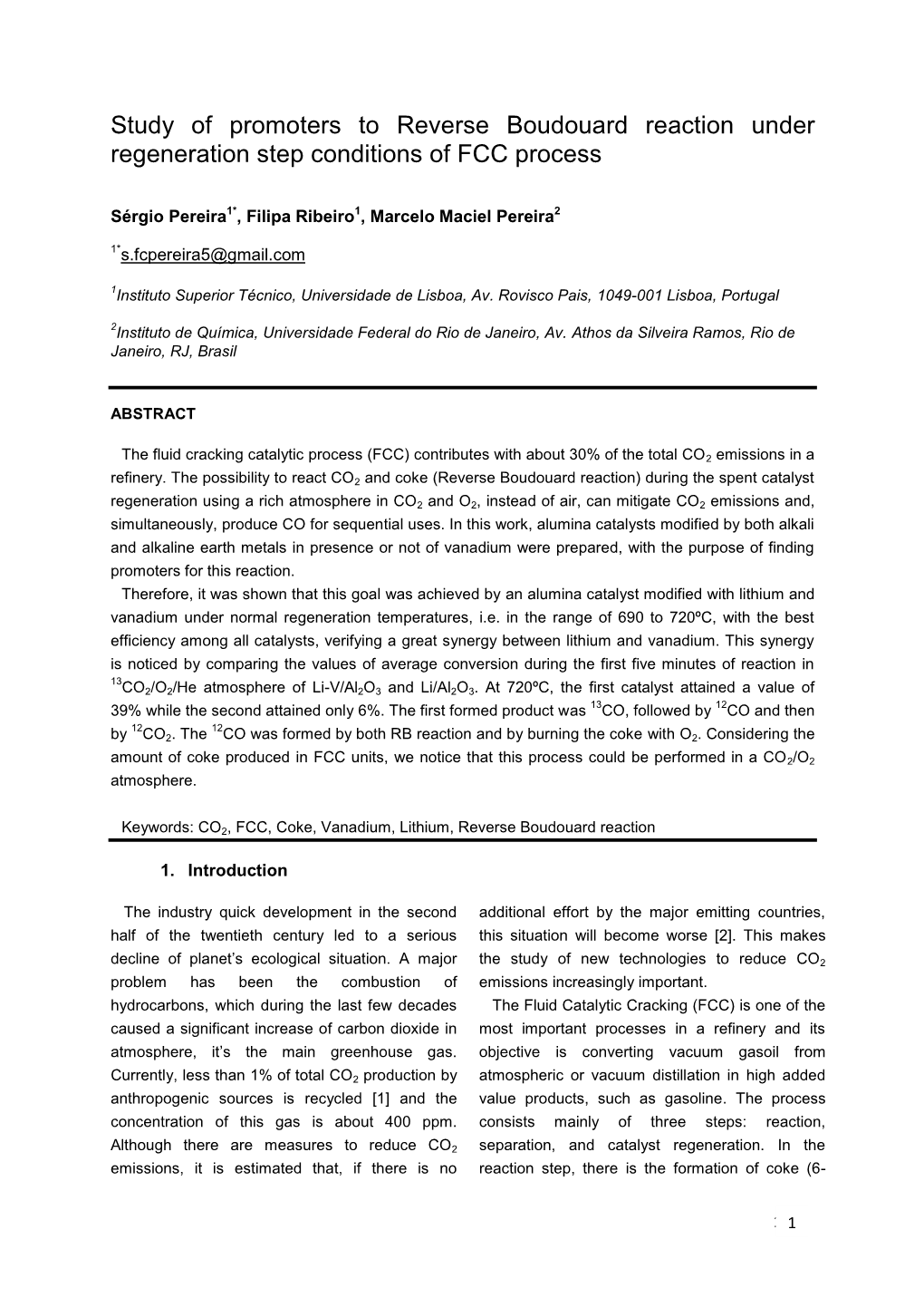 Study of Promoters to Reverse Boudouard Reaction Under Regeneration Step Conditions of FCC Process