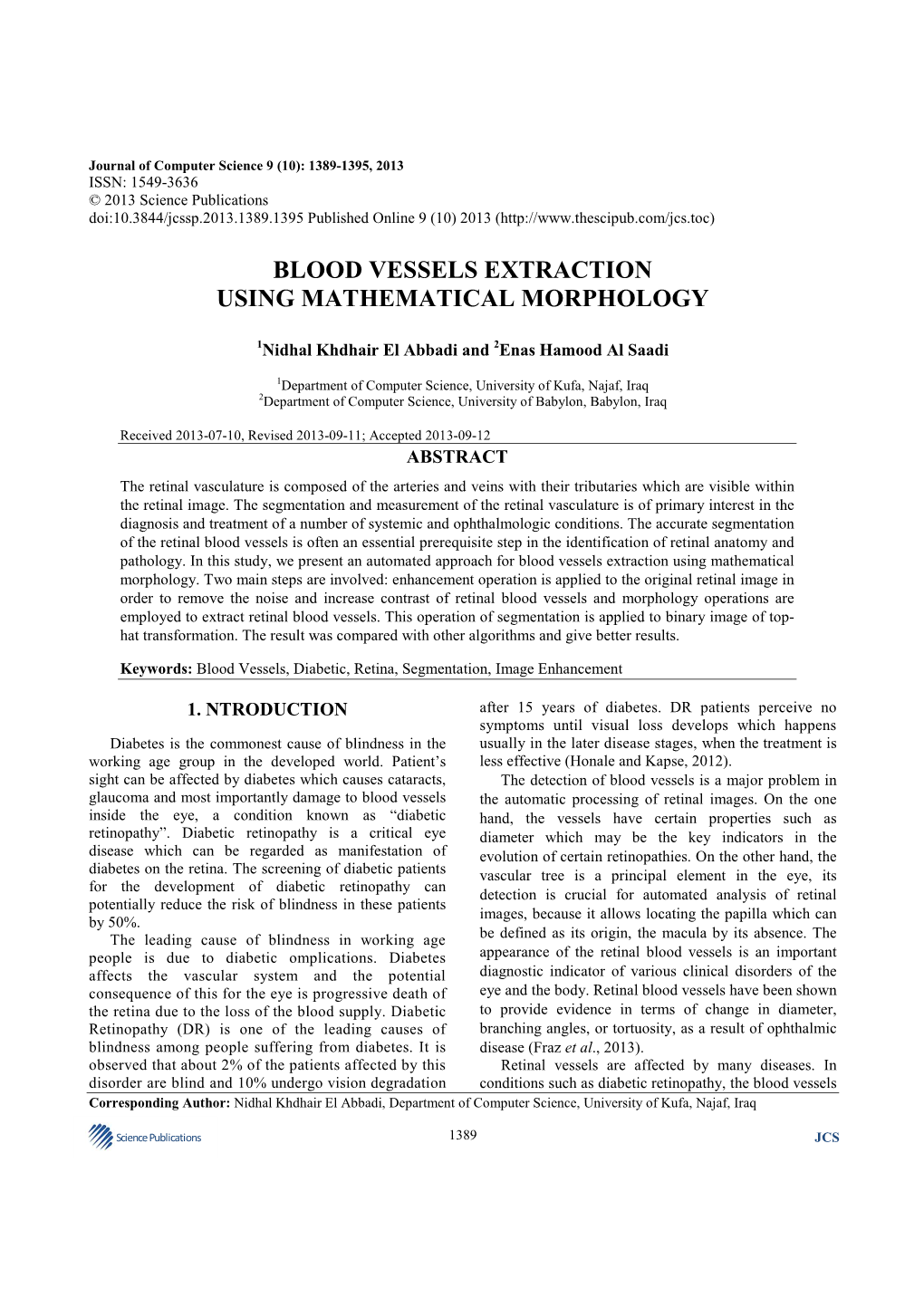 Blood Vessels Extraction Using Mathematical Morphology