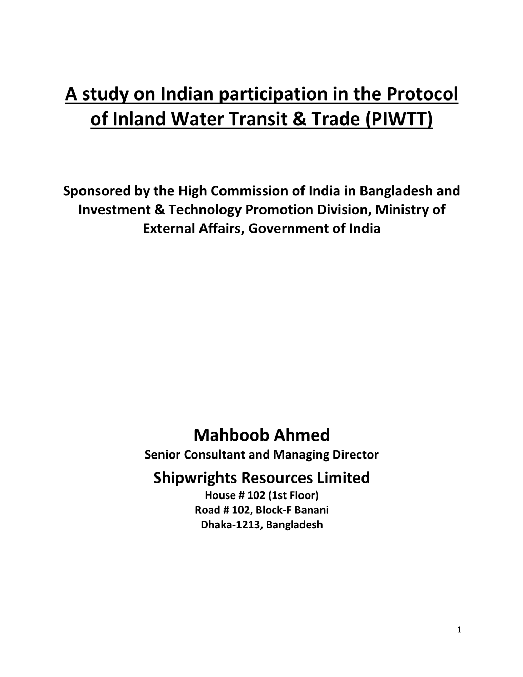 A Study on Indian Participation in the Protocol of Inland Water Transit & Trade (PIWTT)