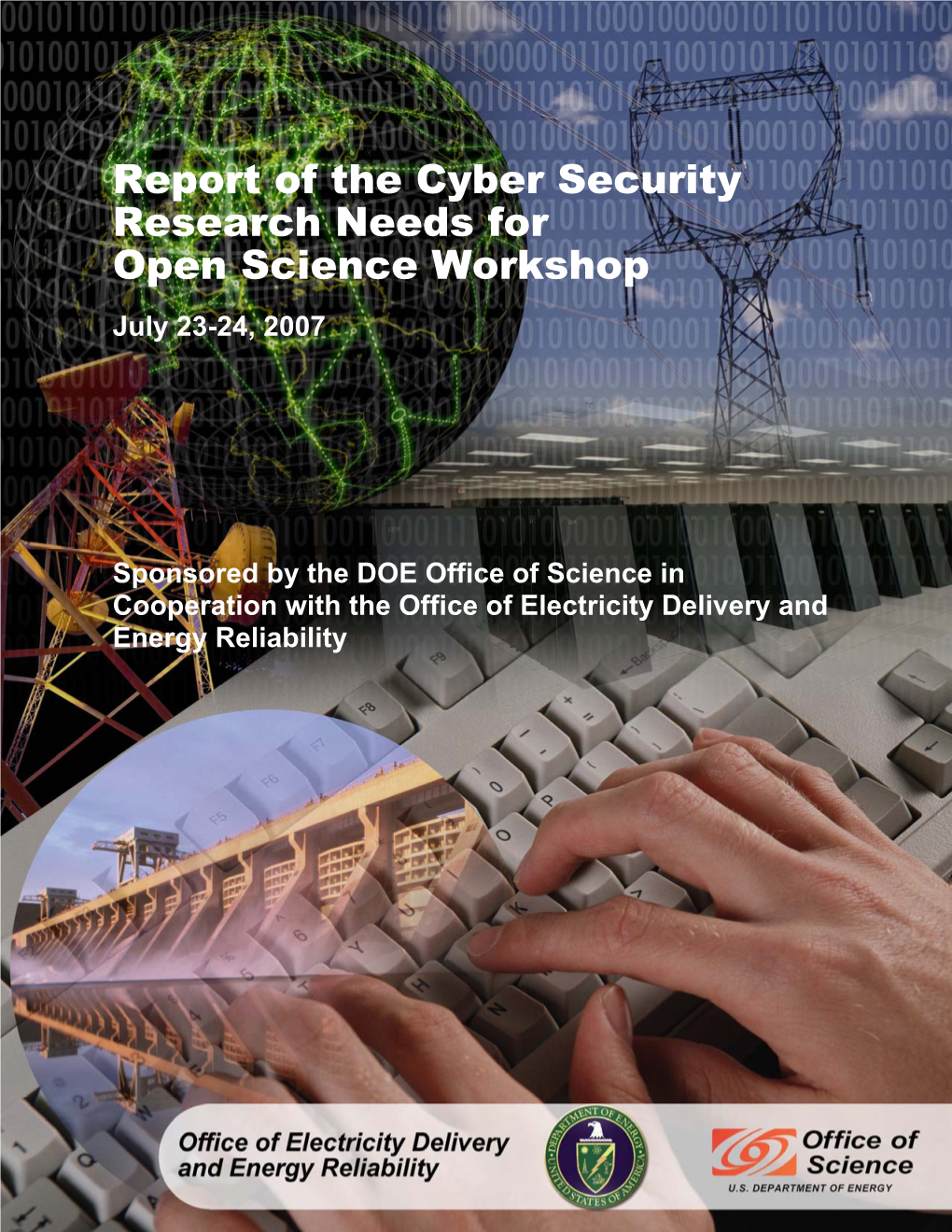 Securing Hardware, Software and Data (SHSD) • Frank Siebenlist, Argonne National Laboratory • Len Napolitano, Sandia National Laboratories