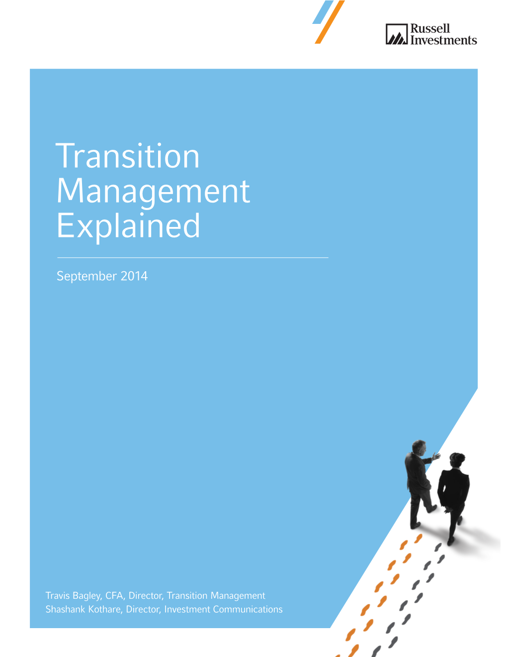 Transition Management Explained