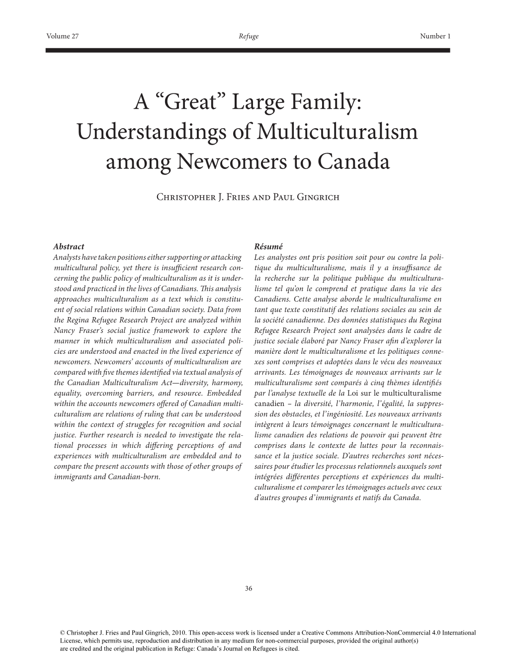 Understandings of Multiculturalism Among Newcomers to Canada