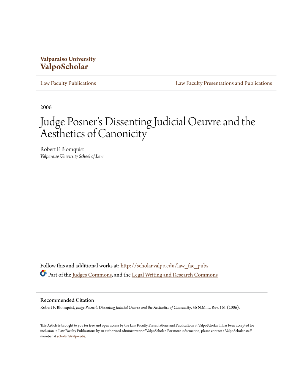 Judge Posner's Dissenting Judicial Oeuvre and the Aesthetics of Canonicity Robert F
