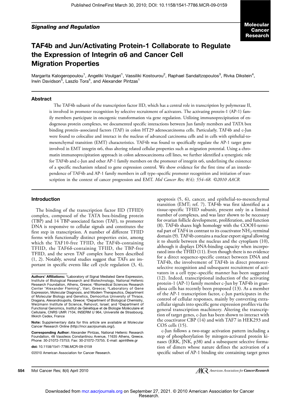 Taf4b and Jun/Activating Protein-1 Collaborate to Regulate the Expression of Integrin Α6 and Cancer Cell Migration Properties