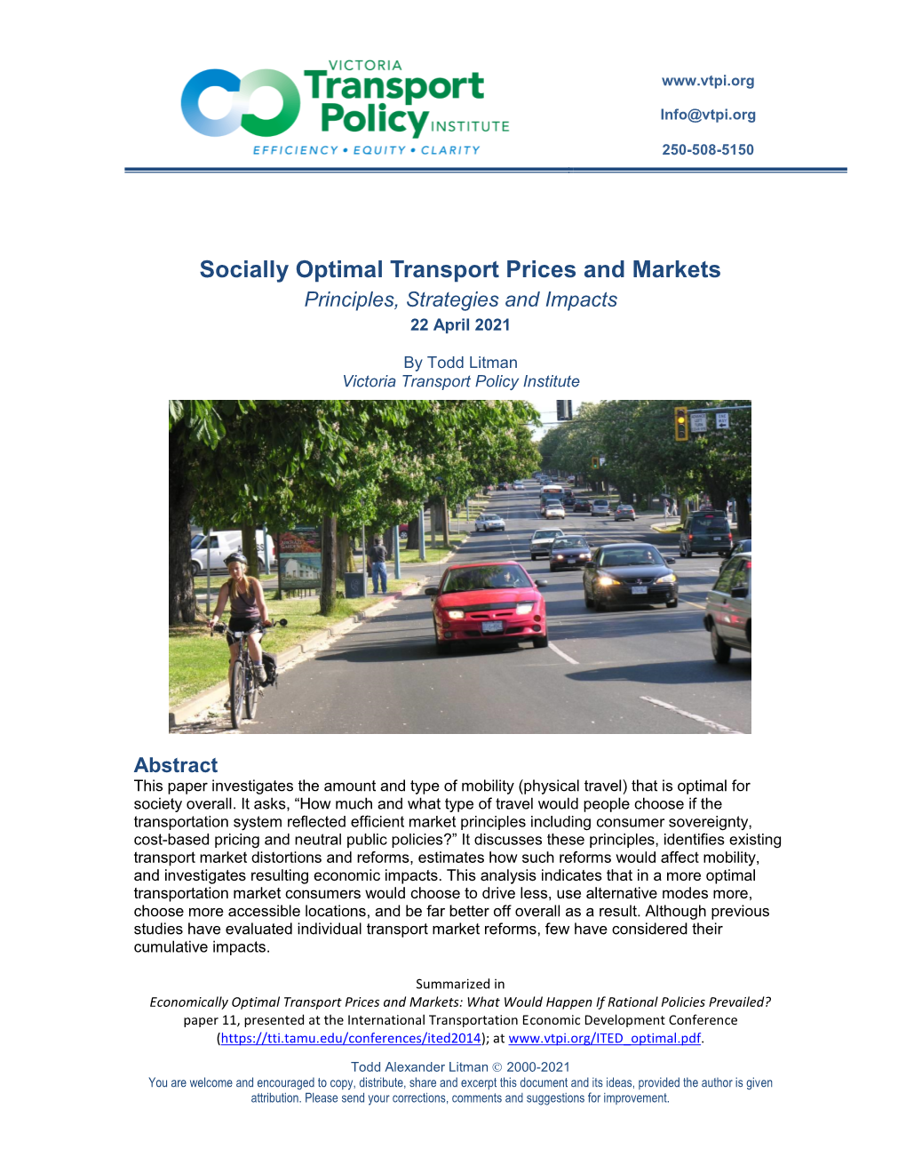 Socially Optimal Transport Prices and Markets Principles, Strategies and Impacts 22 April 2021