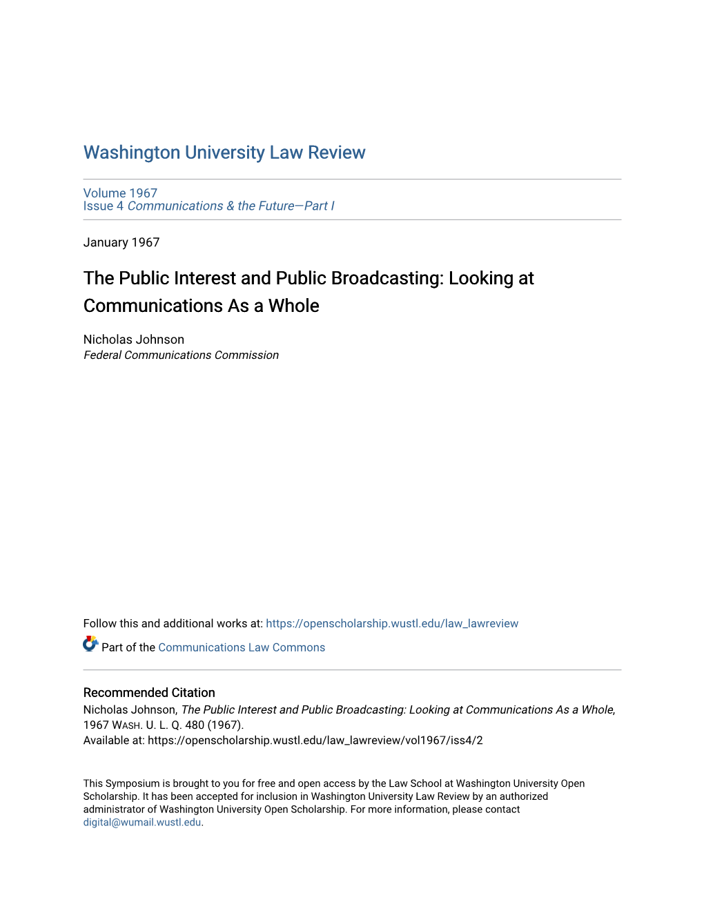 The Public Interest and Public Broadcasting: Looking at Communications As a Whole