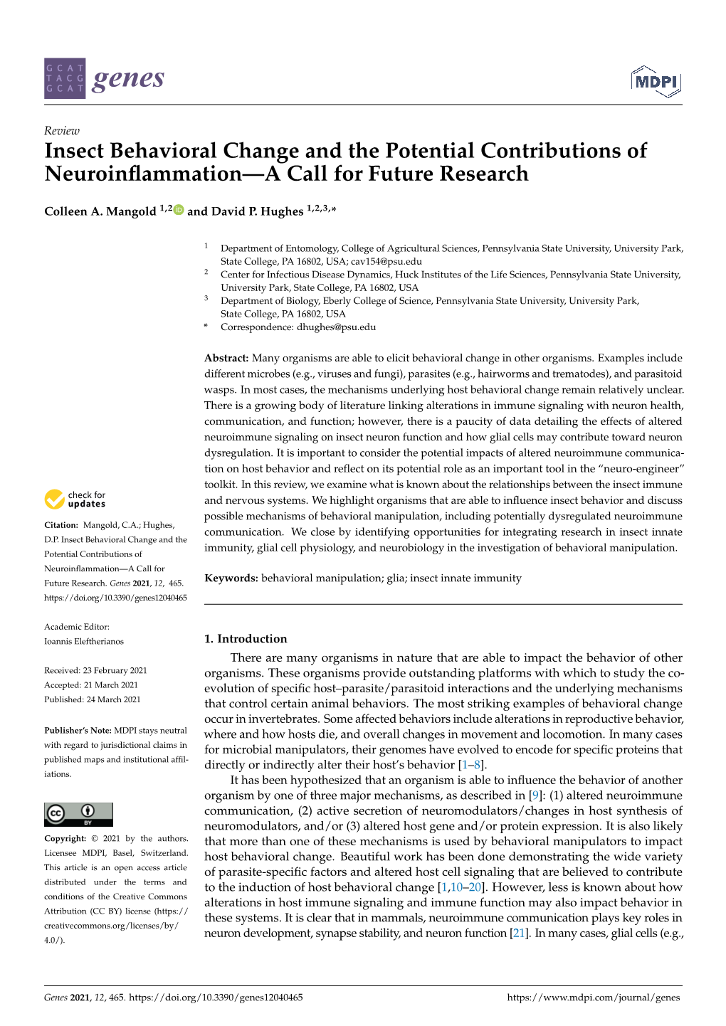 Insect Behavioral Change and the Potential Contributions of Neuroinﬂammation—A Call for Future Research