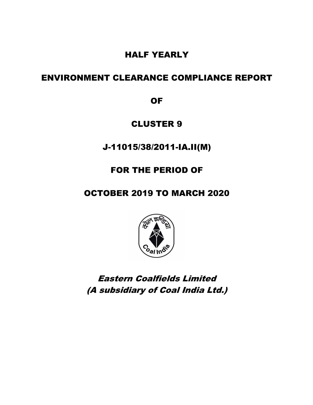 Eastern Coalfields Limited (A Subsidiary of Coal India Ltd.)