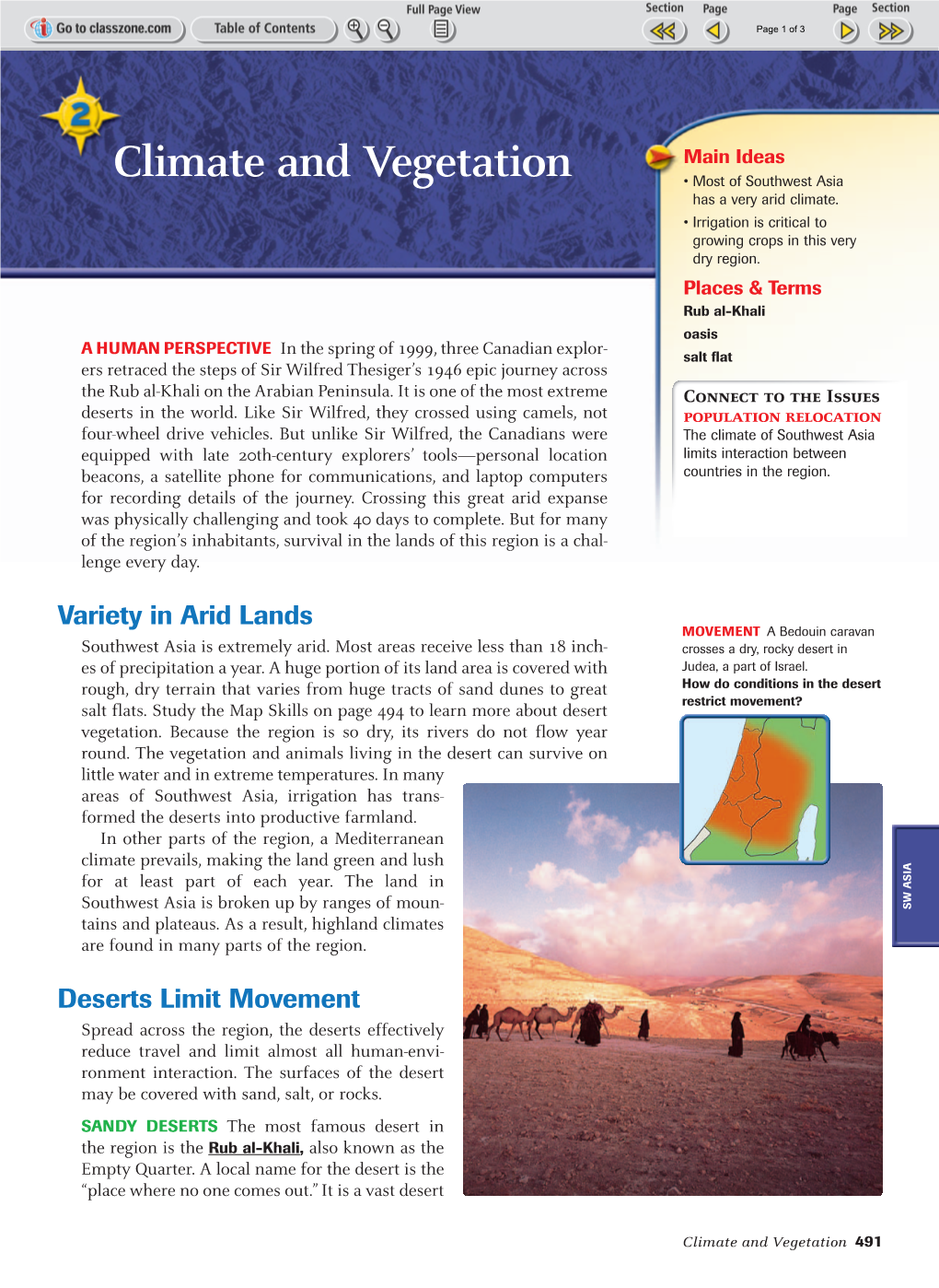 Climate and Vegetation • Most of Southwest Asia Has a Very Arid Climate