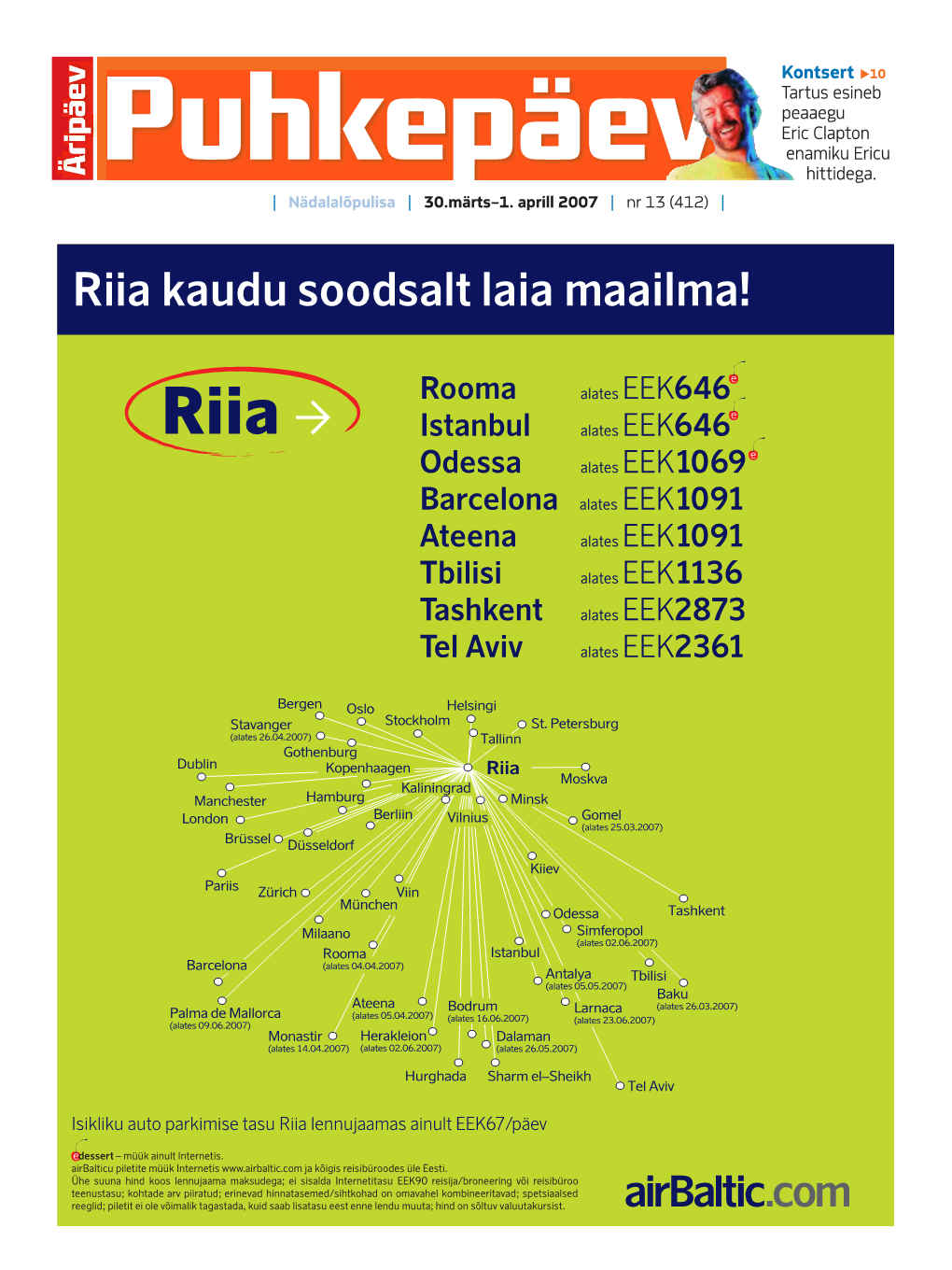 Riia Kaudu Soodsalt Laia Maailma!