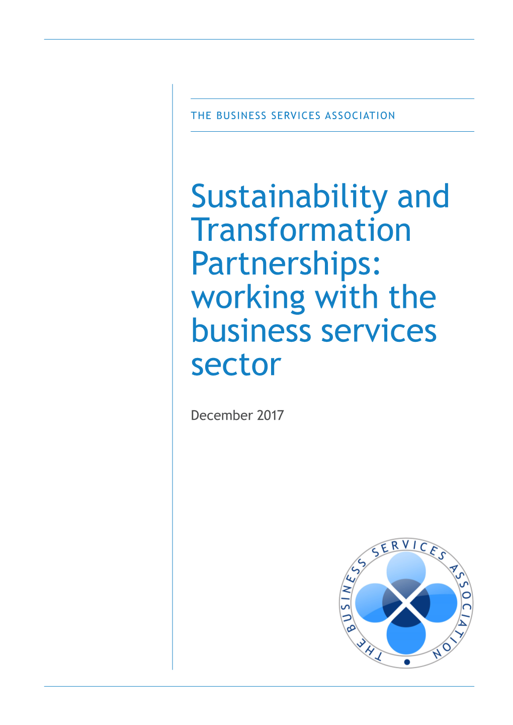 Sustainability and Transformation Partnerships: Working with the Business Services Sector